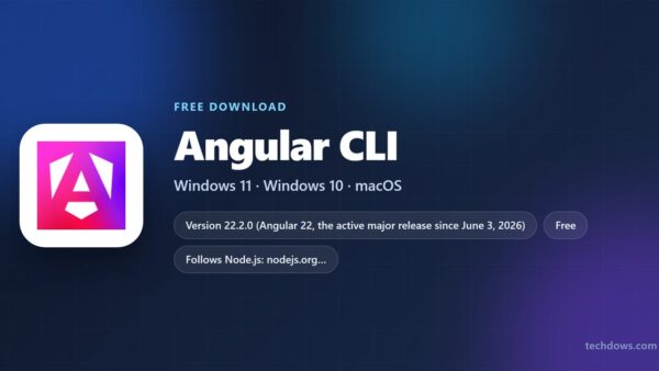 Download Angular CLI for PC, Windows 11/10, Mac & Linux (Free)
