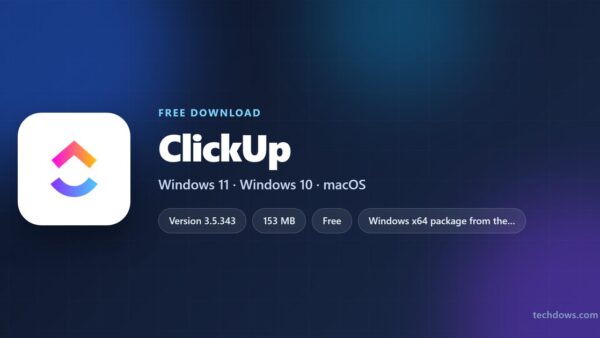 Download ClickUp for PC, Windows 11/10, Mac & Linux (Free)