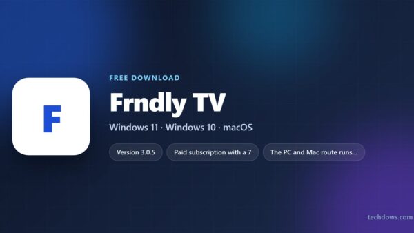 Download Frndly TV for PC, Windows 11/10 & Mac (Free Trial)