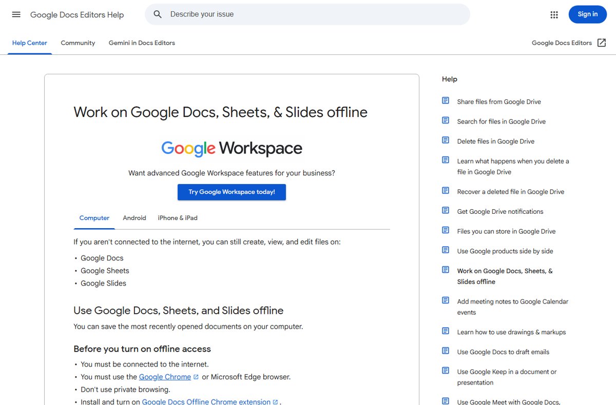 Google Docs Help page on working offline with Docs, Sheets and Slides