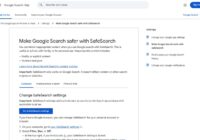 Google Search Help page explaining how to change SafeSearch settings