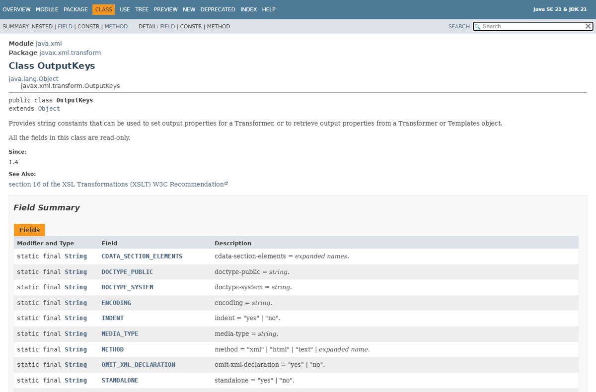 Java SE 21 OutputKeys field summary listing INDENT, METHOD and OMIT_XML_DECLARATION