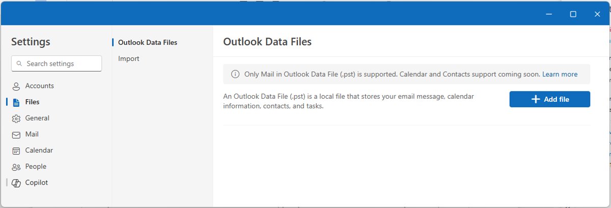 New Outlook Settings Files page with the Add file button for Outlook Data Files