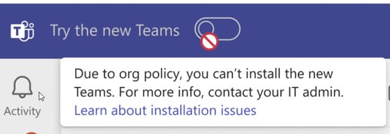 New Teams VDI install blocked by org policy message in the Teams title bar