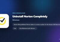 Download Uninstall Norton Completely: Norton 360 Remover Tool