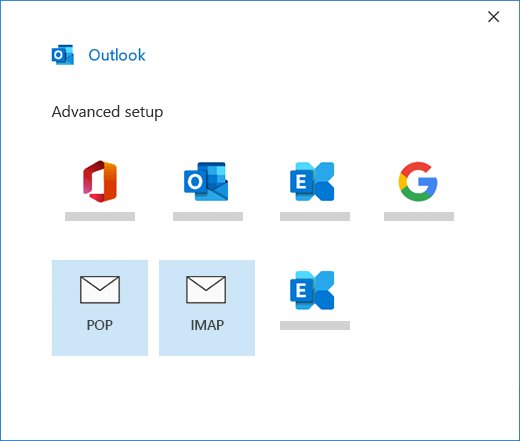 Outlook Advanced setup screen with POP and IMAP account type tiles