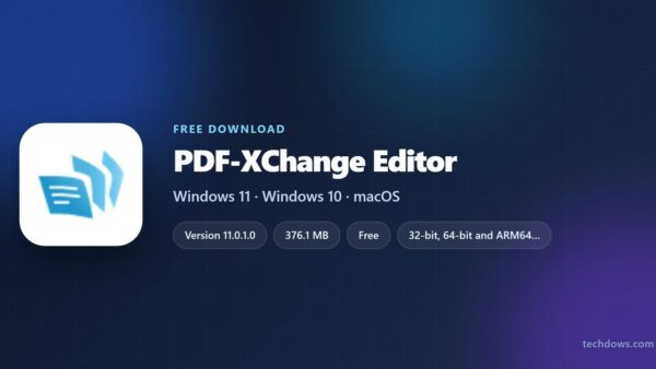 Download PDF-XChange Editor for PC, Windows 11/10 (Free)
