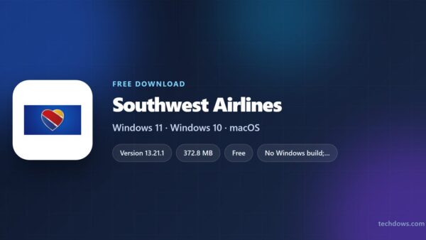 Download Southwest Airlines for PC, Windows 11/10 & Mac (Free)