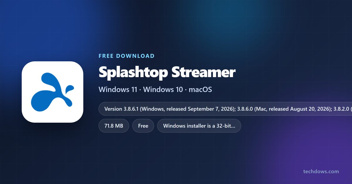 Splashtop Streamer version, installer size and supported systems