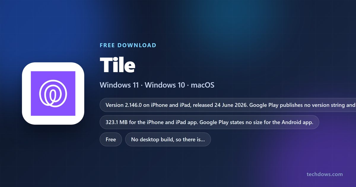 Tile app price, size and supported device versions