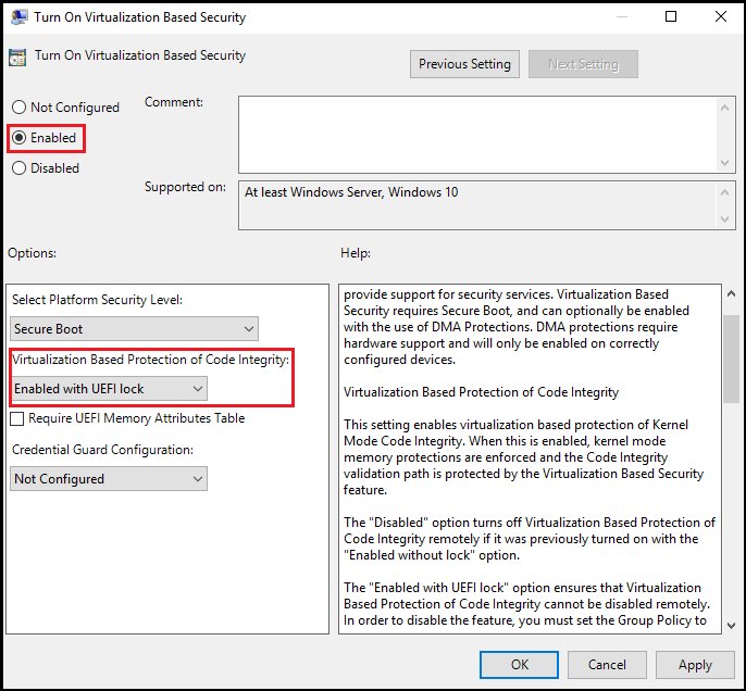 Turn On Virtualization Based Security policy enabled with UEFI lock for code integrity