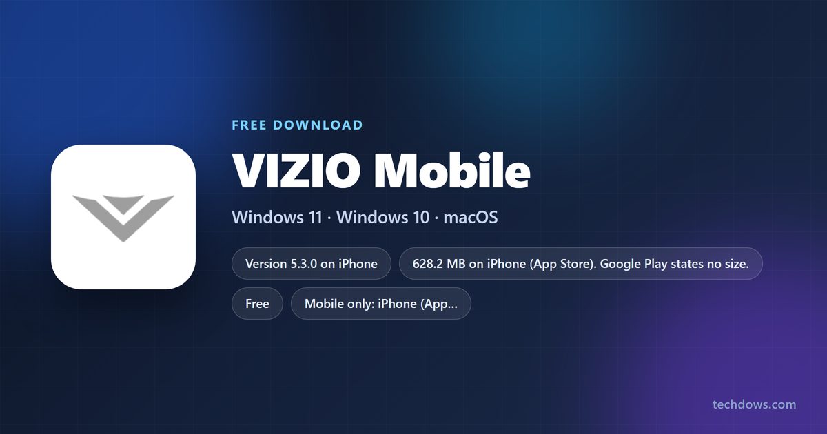 VIZIO Mobile price, platforms and app size at a glance