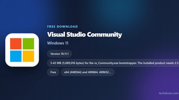 Download Visual Studio Community for PC, Windows 11/10 (Free)