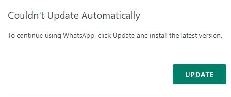 WhatsApp couldn't update automatically message with the Update button