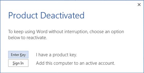 Word Product Deactivated dialog with Enter Key and Sign In options